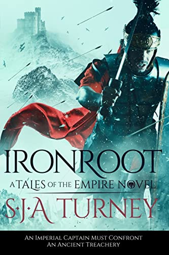 Ironroot (Tales of the Empire, Band 2) von CREATESPACE
